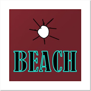 beach designs quote Posters and Art